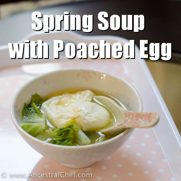 Spring soup with poached egg - paleo, gluten-free, dairy free