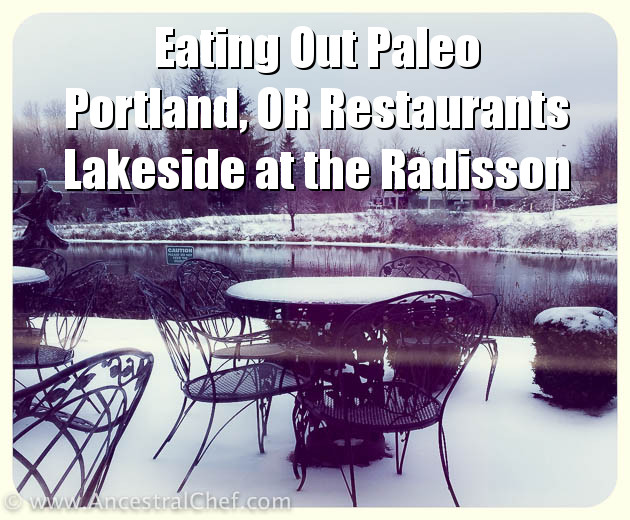lakeside restaurant portland radisson hotel