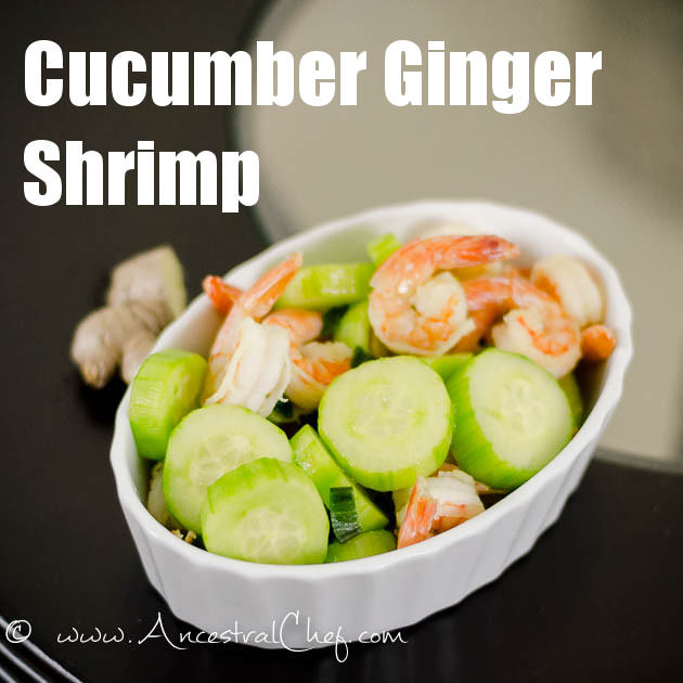 cucumber ginger shrimp recipe