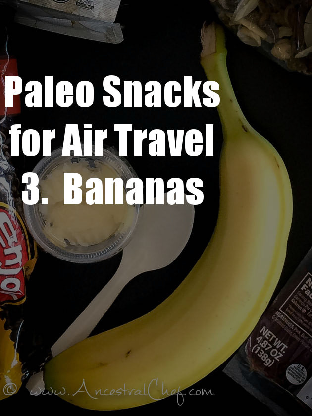 paleo snacks for air travel - bananas