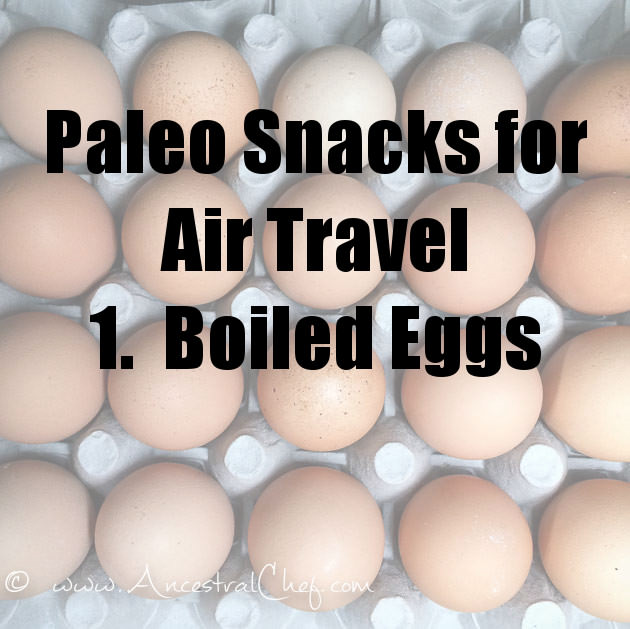 paleo snacks for air travel - boiled eggs