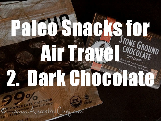 paleo snacks for air travel - dark chocolate