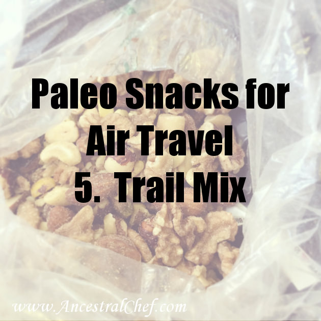 paleo snacks for air travel - trail mix