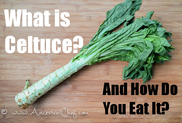 What is Celtuce?