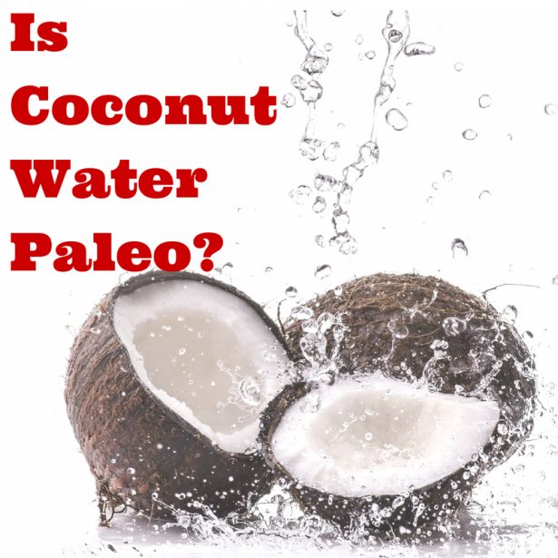 Is Coconut Water Paleo?