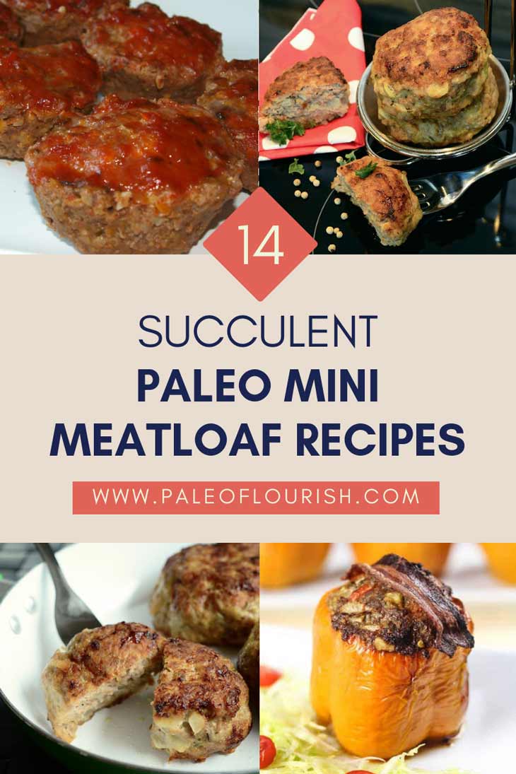 Paleo Mini Meatloaf Recipes - 14 Succulent Paleo Mini Meatloaf Recipes https://paleoflourish.com/paleo-mini-meatloaf-recipes