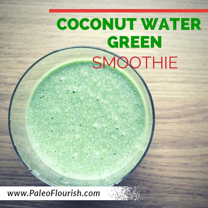 paleo coconut water green smoothie recipe