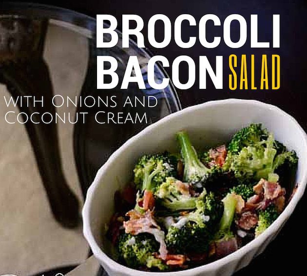 Broccoli Bacon Salad with onions and coconut cream