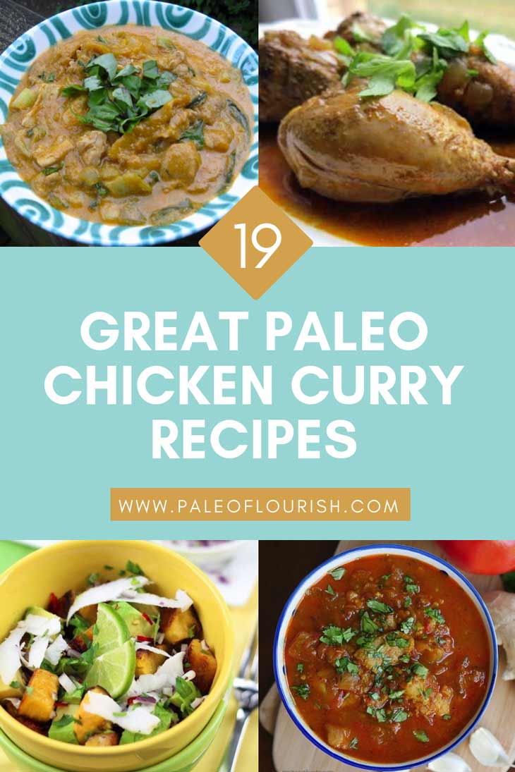 Paleo Chicken Curry Recipes - 19 Great Paleo Chicken Curry Recipes https://paleoflourish.com/19-great-paleo-chicken-curry-recipes