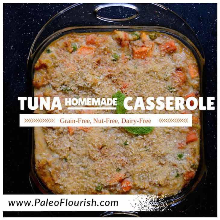 Paleo Tuna Casserole Recipe [Gluten-Free, Nut-Free, Dairy-Free] https://paleoflourish.com/paleo-tuna-casserole-recipe