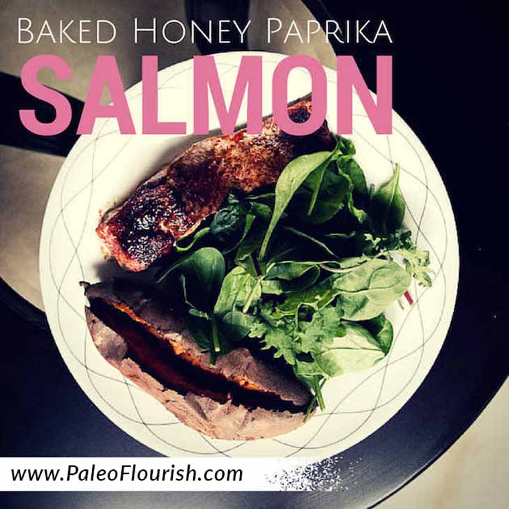 Paleo Baked Honey Paprika salmon recipe https://paleoflourish.com/baked-honey-paprika-salmon