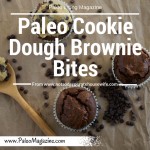 Paleo Cookie dough brownie bites recipe