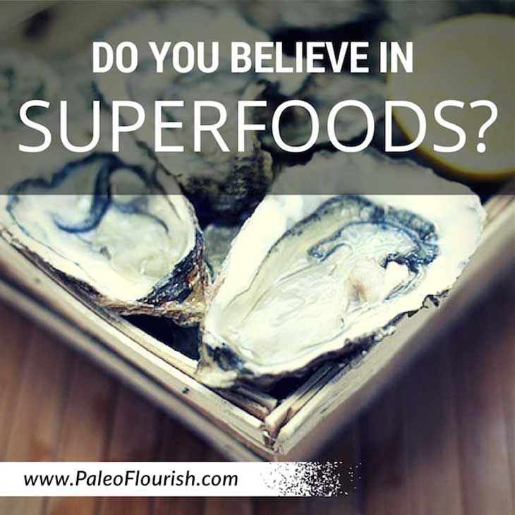 Do you believe in Superfoods? Maybe You Should https://paleoflourish.com/oysters-superfood