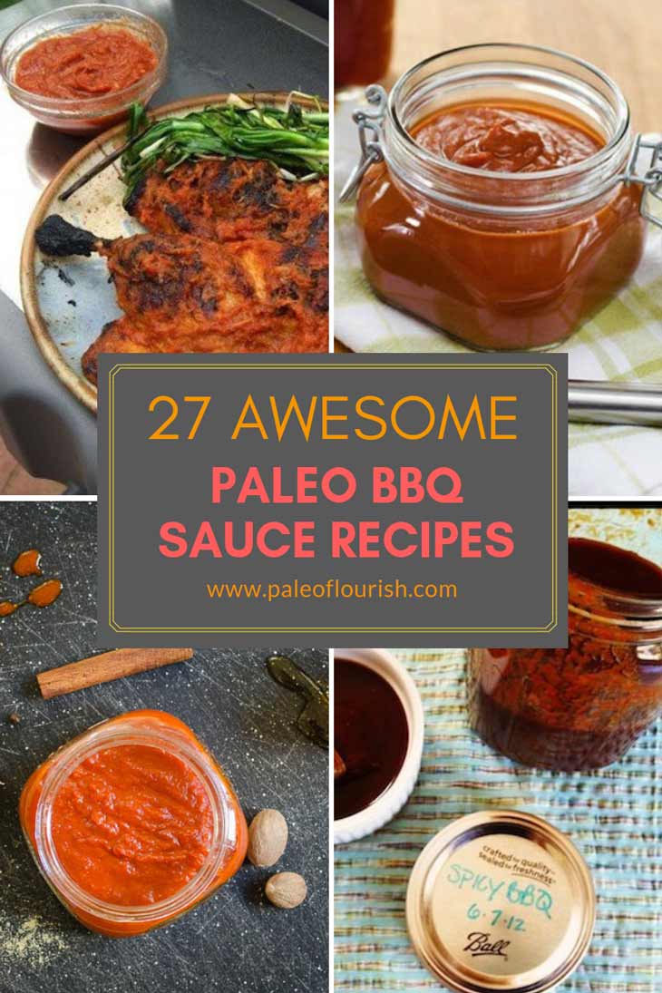 Paleo BBQ Sauce Recipes - 27 Awesome Paleo BBQ Sauce Recipes https://paleoflourish.com/27-awesome-paleo-bbq-sauce-recipes