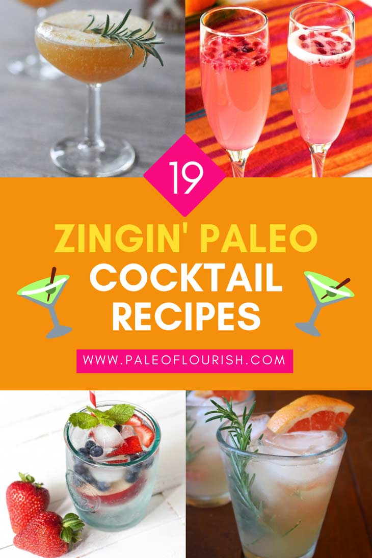 Paleo Cocktail Recipes - 19 Zingin' Paleo Cocktail Recipes https://paleoflourish.com/19-zingin-paleo-cocktail-recipes