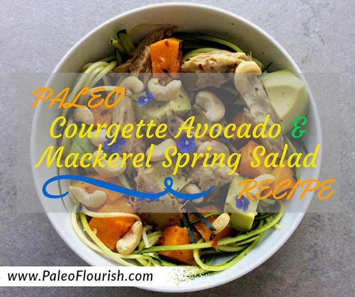 Paleo Courgette Avocado and Mackerel Spring Salad Recipe https://paleoflourish.com/paleo-courgette-avocado-and-mackerel-spring-salad-recipe