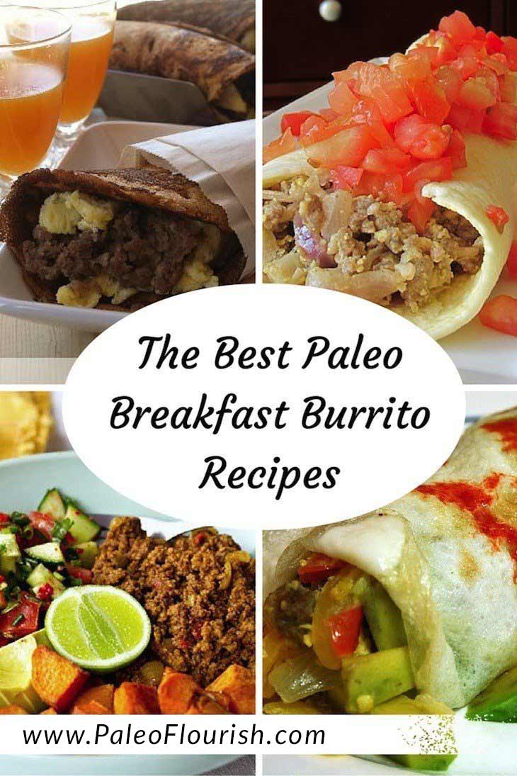 Paleo Breakfast Burrito Recipes - 6 Filling Paleo Breakfast Burrito Recipes https://paleoflourish.com/7-filling-paleo-breakfast-burrito-recipes