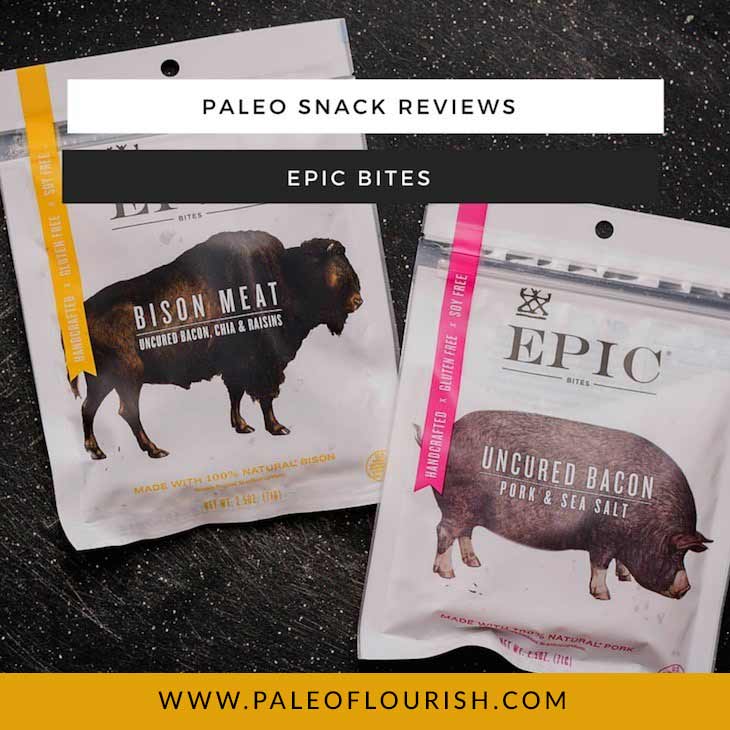Paleo Snack Review - Epic Bites https://paleoflourish.com/paleo-snack-review-epic-bites