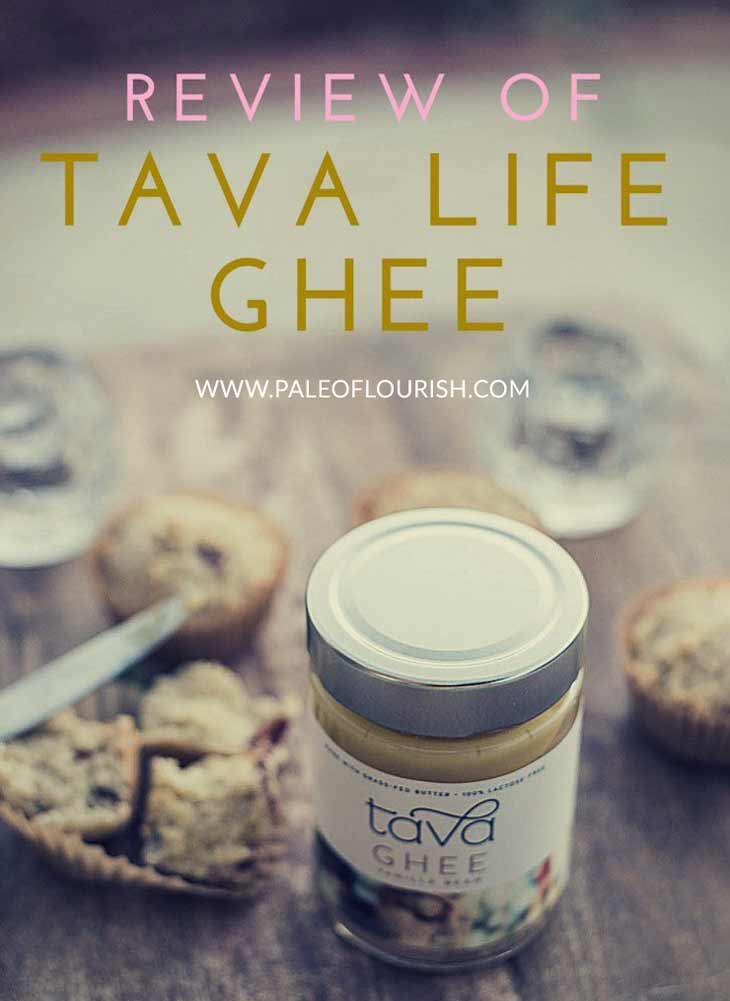 Review of Tava Life Ghee https://paleoflourish.com/review-tava-life-ghee