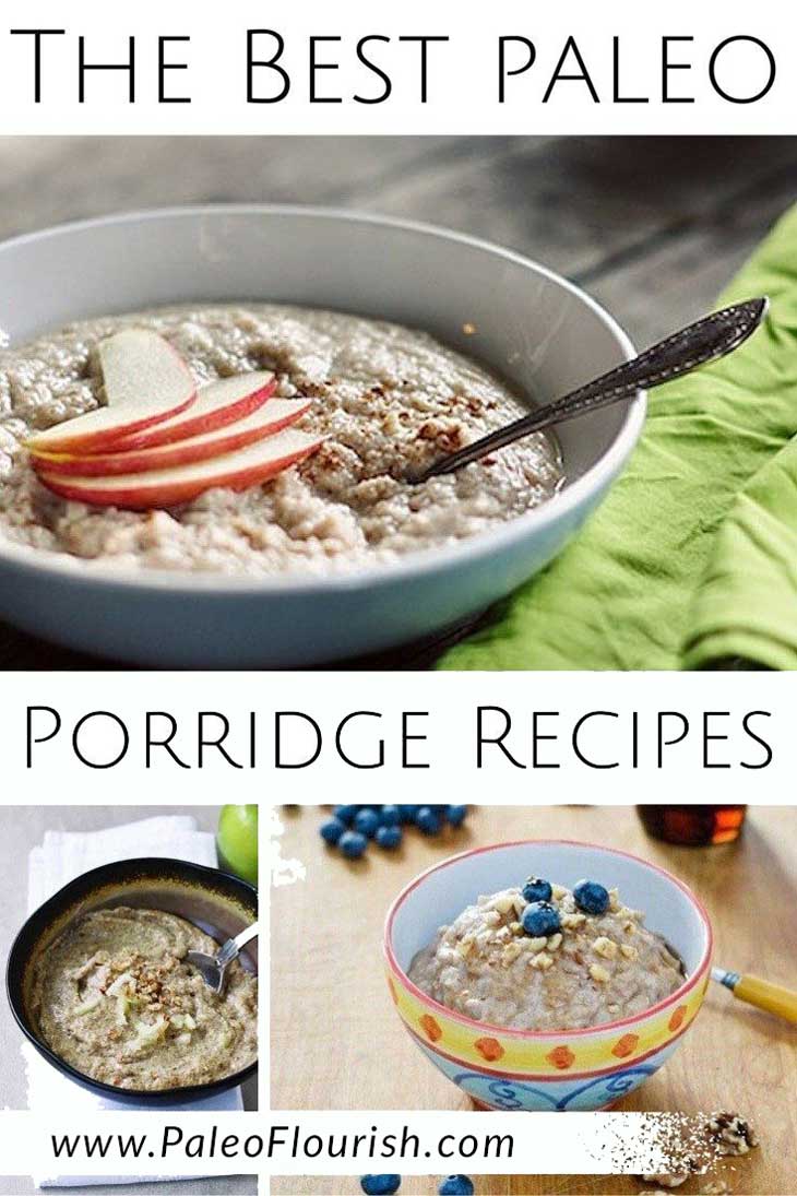 Paleo Porridge Recipes - 21 Tasty Paleo Porridge Recipes https://paleoflourish.com/21-tasty-paleo-porridge-recipes