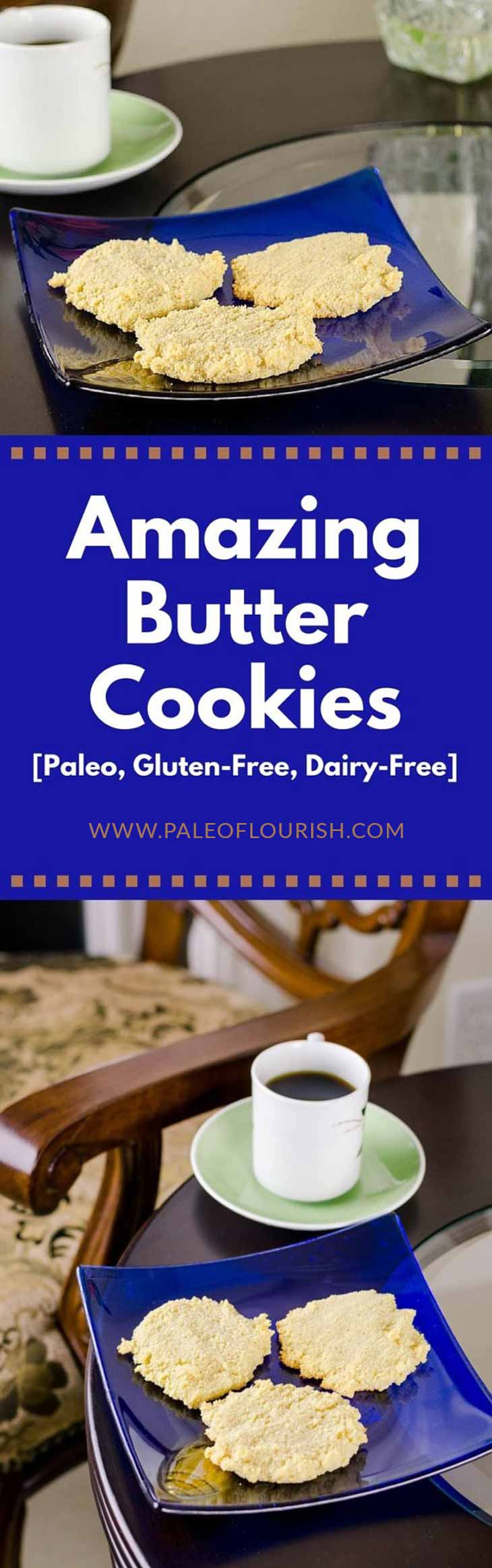Amazing Butter Cookies Recipe [Paleo, Gluten-Free, Dairy-Free] #paleo #recipes #glutenfree https://paleoflourish.com/amazing-butter-cookies-recipe-paleo-gf-dairyfree