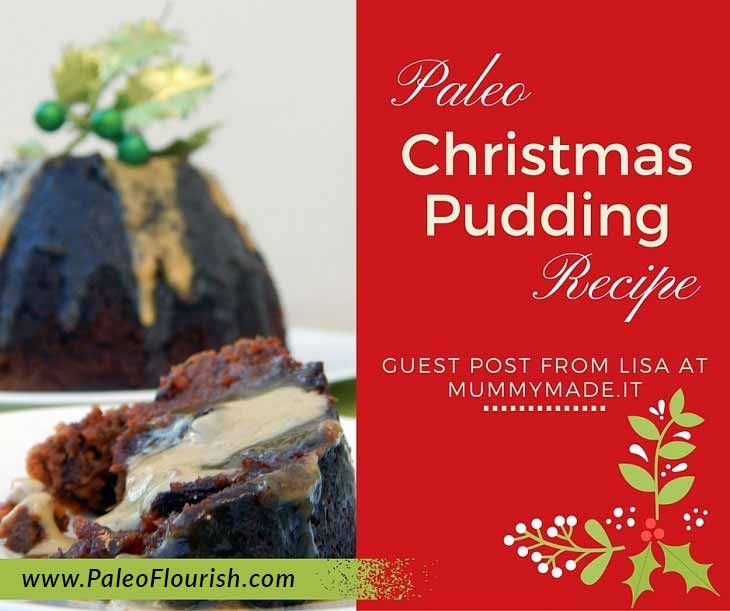 Paleo Christmas Pudding Recipe https://paleoflourish.com/paleo-christmas-pudding-recipe