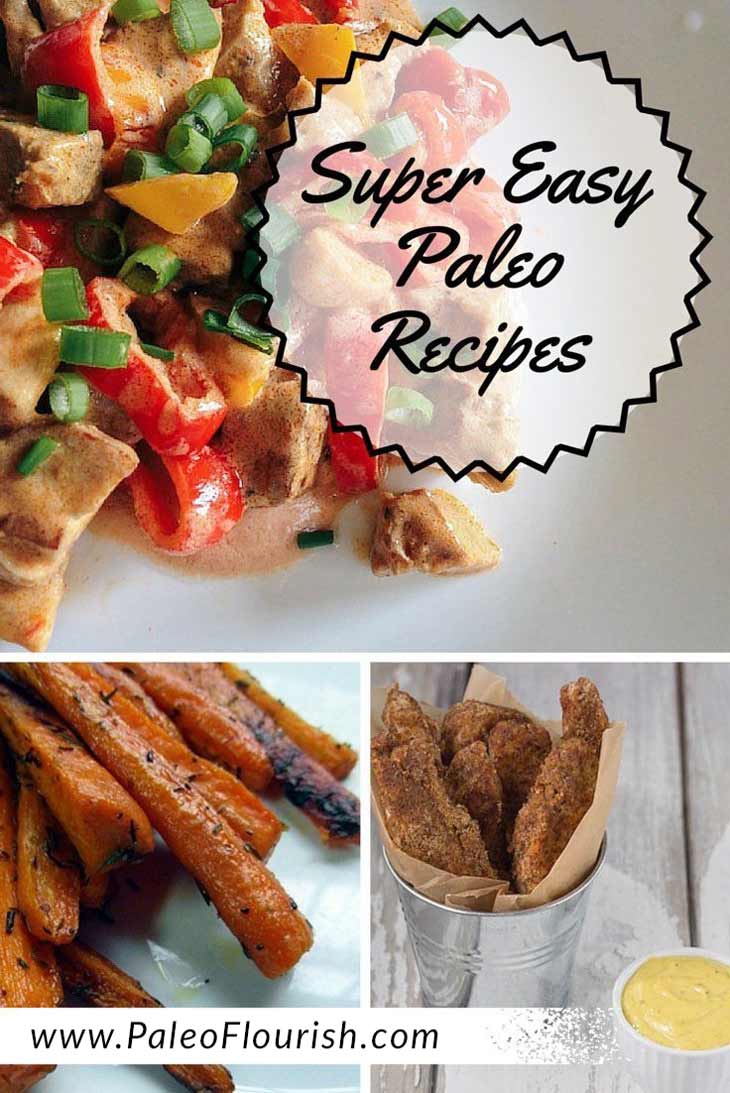 Easy Paleo Recipes - 48 Super Easy Paleo Recipes https://paleoflourish.com/48-super-easy-paleo-recipes