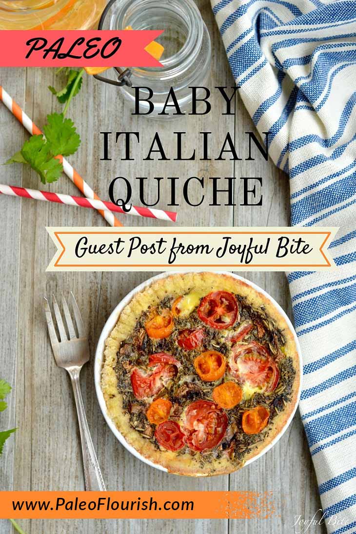 Paleo Baby Italian Quiche Recipe - Guest Post from Joyful Bite