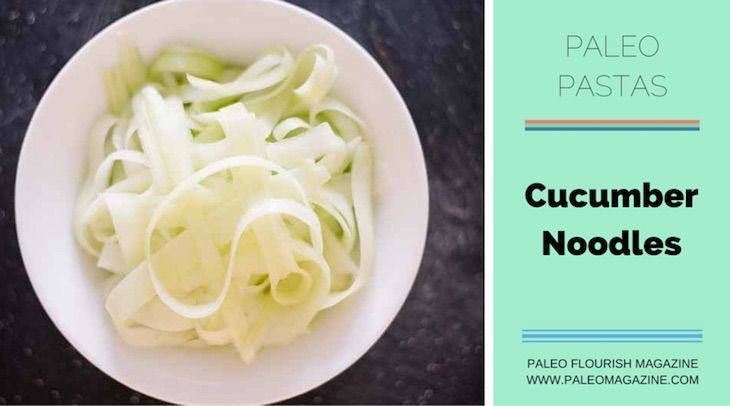Types of Paleo Pasta - Cucumber Noodles #paleo #pasta #recipes https://paleoflourish.com/types-of-paleo-pasta