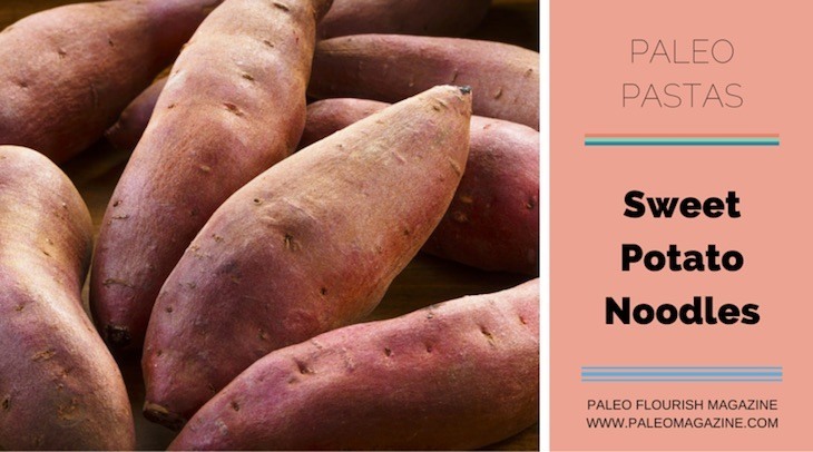 Types of Paleo Pasta - Sweet Potato Noodles #paleo #pasta #recipes https://paleoflourish.com/types-of-paleo-pasta