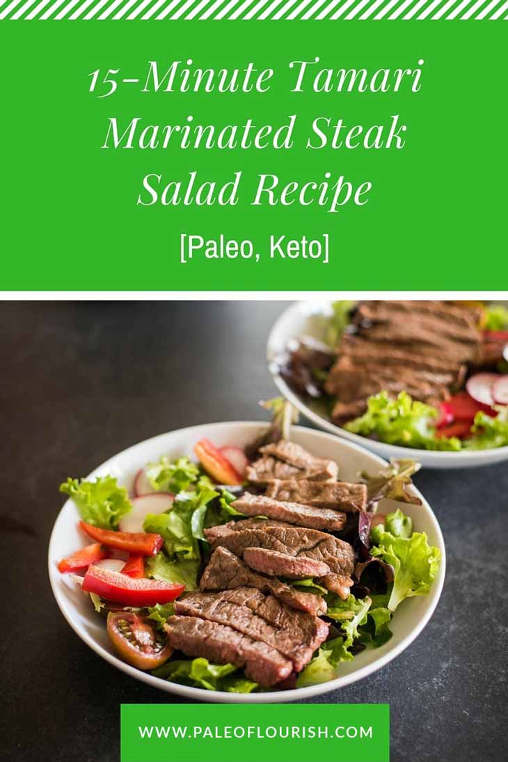 15-Minute Tamari Marinated Steak Salad Recipe #paleo #keto #recipe https://paleoflourish.com/fast-keto-steak-salad-recipe