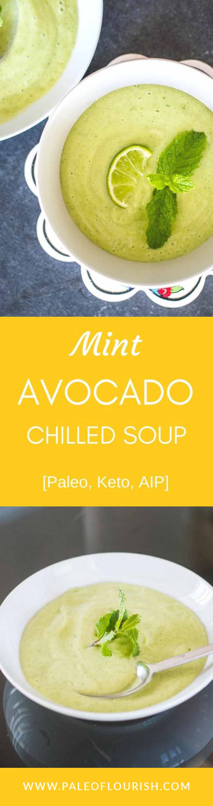 No-Cook Refreshing Mint Avocado Chilled Soup [Paleo, Keto, AIP] #paleo #keto #aip #recipes -  https://paleoflourish.com/mint-avocado-chilled-soup