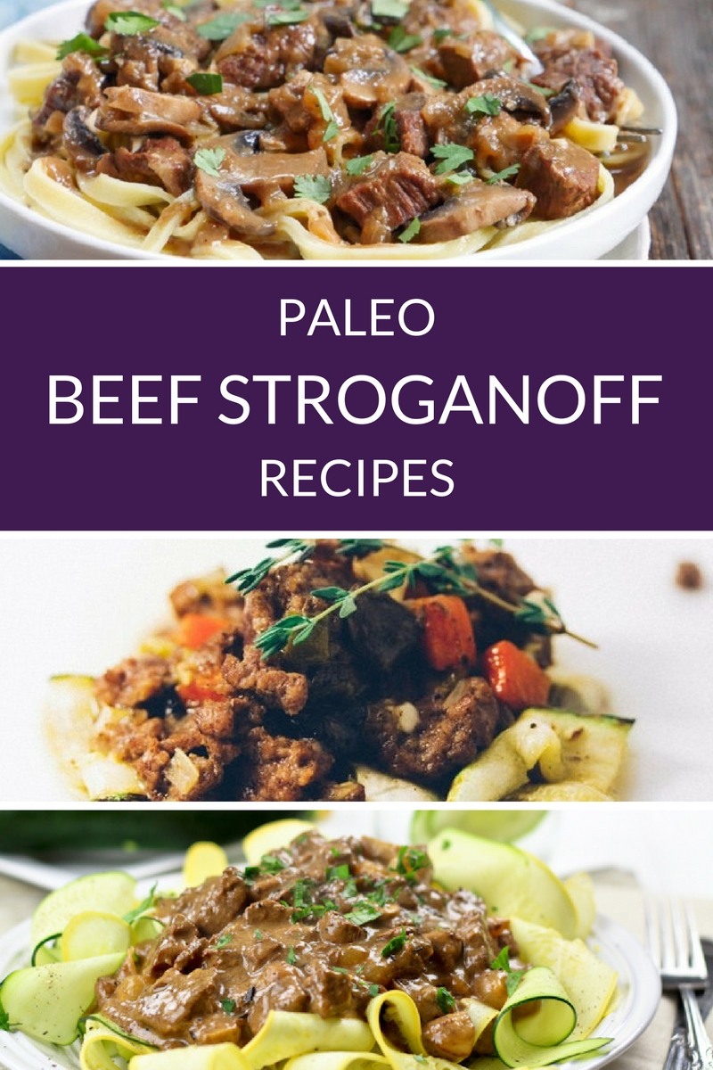 Paleo Beef Stroganoff Recipes [Paleo] #paleo #recipes - https://paleoflourish.com/paleo-beef-stroganoff-recipes/