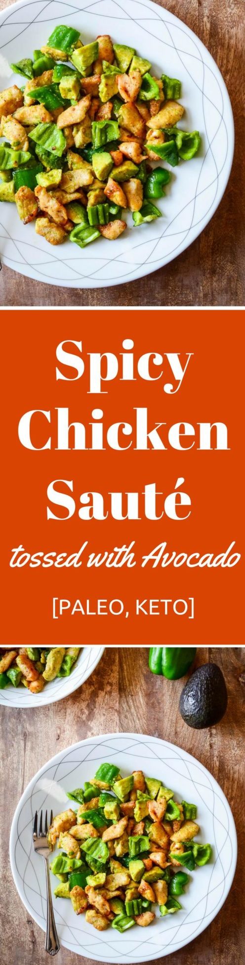 Spicy Chicken Sauté tossed with Avocado Recipe [Paleo, Keto] #paleo #keto #recipes - https://paleoflourish.com/spicy-chicken-saute-with-avocado-recipe-paleo-keto