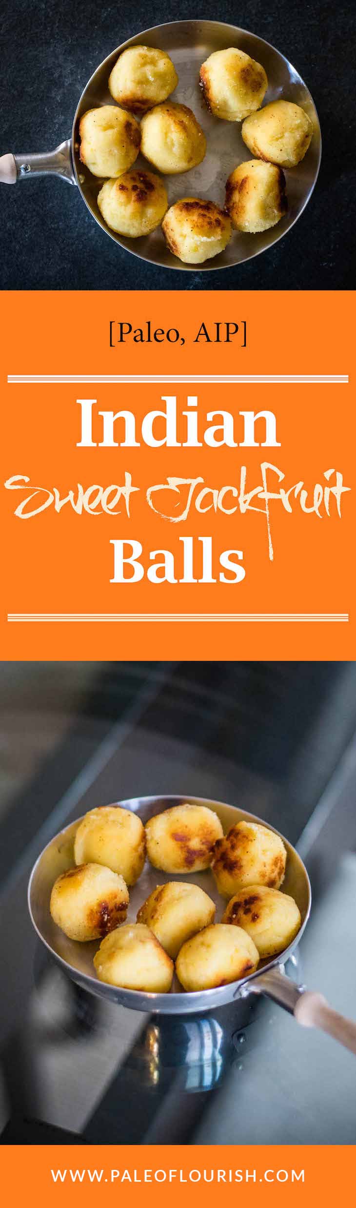 Indian sweet jackfruit balls dessert #paleo #dessert #jackfruit #recipe https://paleoflourish.com/indian-sweet-jackfruit-recipe