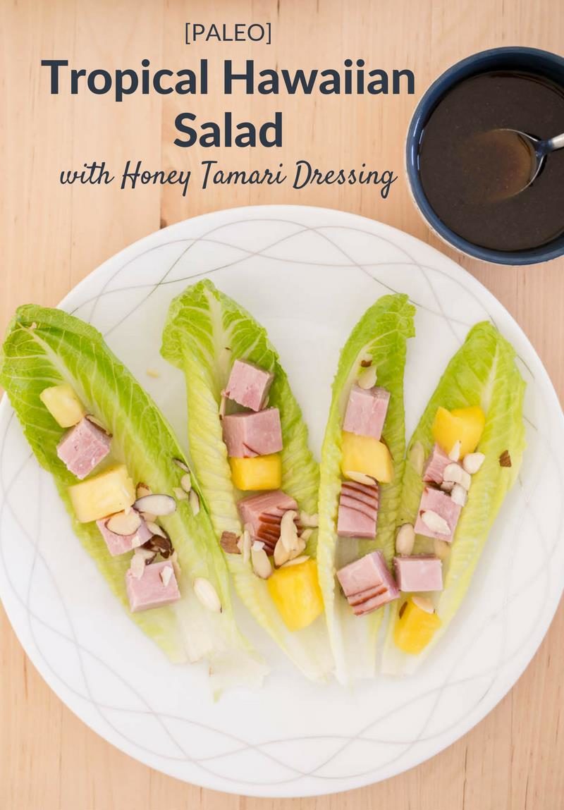 Tropical Hawaiian Salad with Honey Tamari Dressing [Paleo] #paleo #recipes - https://paleoflourish.com/paleo-hawaiian-salad-recipe
