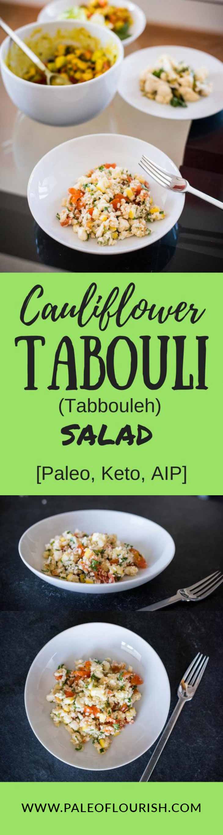 Cauliflower Tabouli (Tabbouleh) Salad Recipe [Paleo, Keto, AIP] #paleo #keto #aip #recipes -  https://paleoflourish.com/cauliflower-tabouli-salad-recipe-paleo-keto-aip