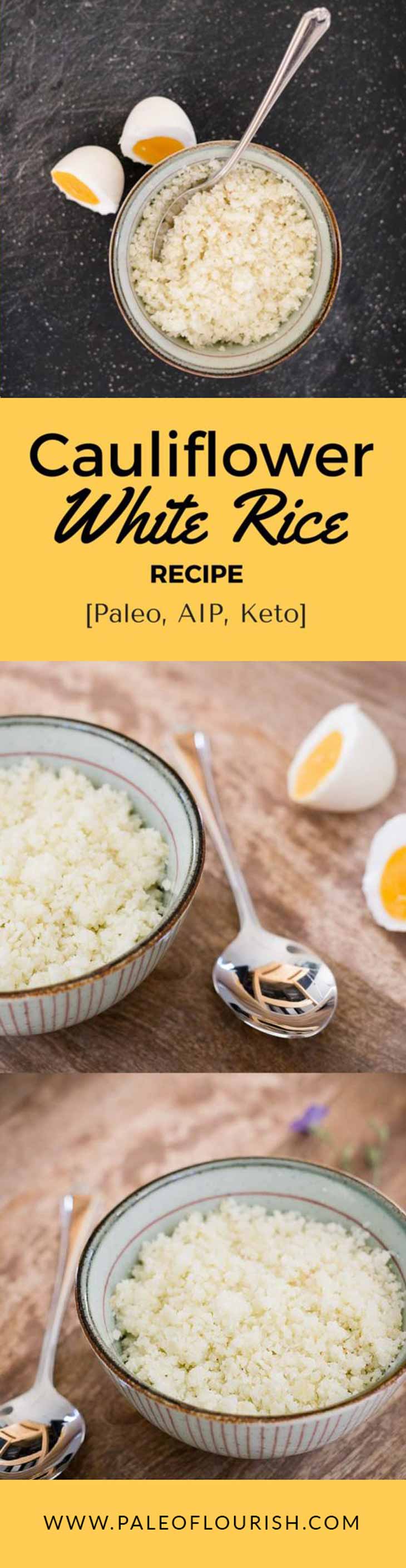 Cauliflower White Rice Recipe [Paleo, AIP, Keto] #paleo #AIP #keto #recipes = https://paleoflourish.com/cauliflower-white-rice-recipe