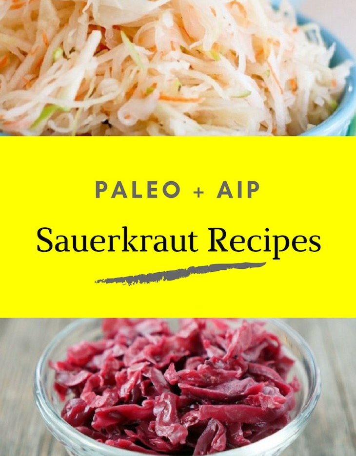 Paleo Sauerkraut Recipes #paleo #aip #sauerkraut #recipes - https://paleoflourish.com/paleo-sauerkraut-recipes/