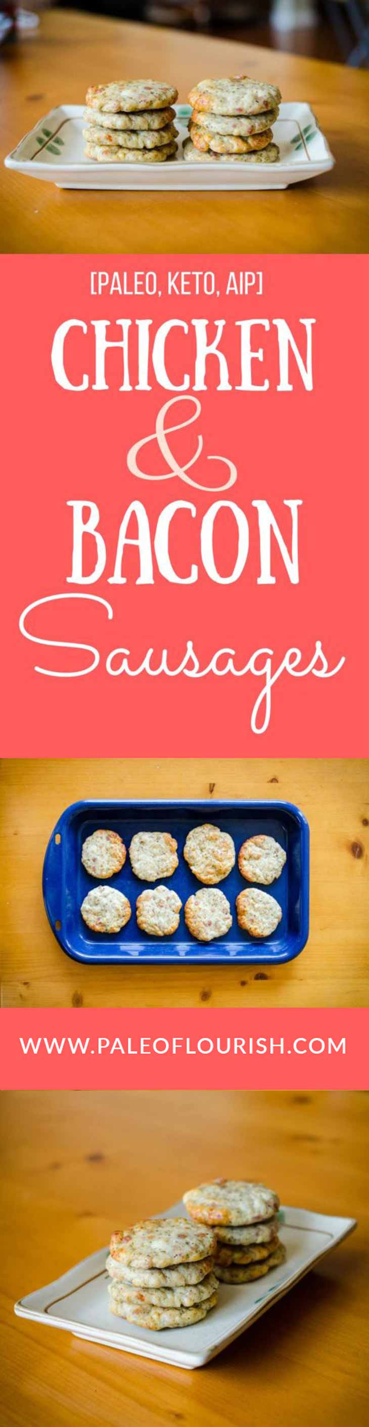 Chicken and Bacon Sausages Recipe [Paleo, Keto, AIP] #paleo #keto #aip #recipes -  https://paleoflourish.com/paleo-chicken-bacon-sausages-recipe