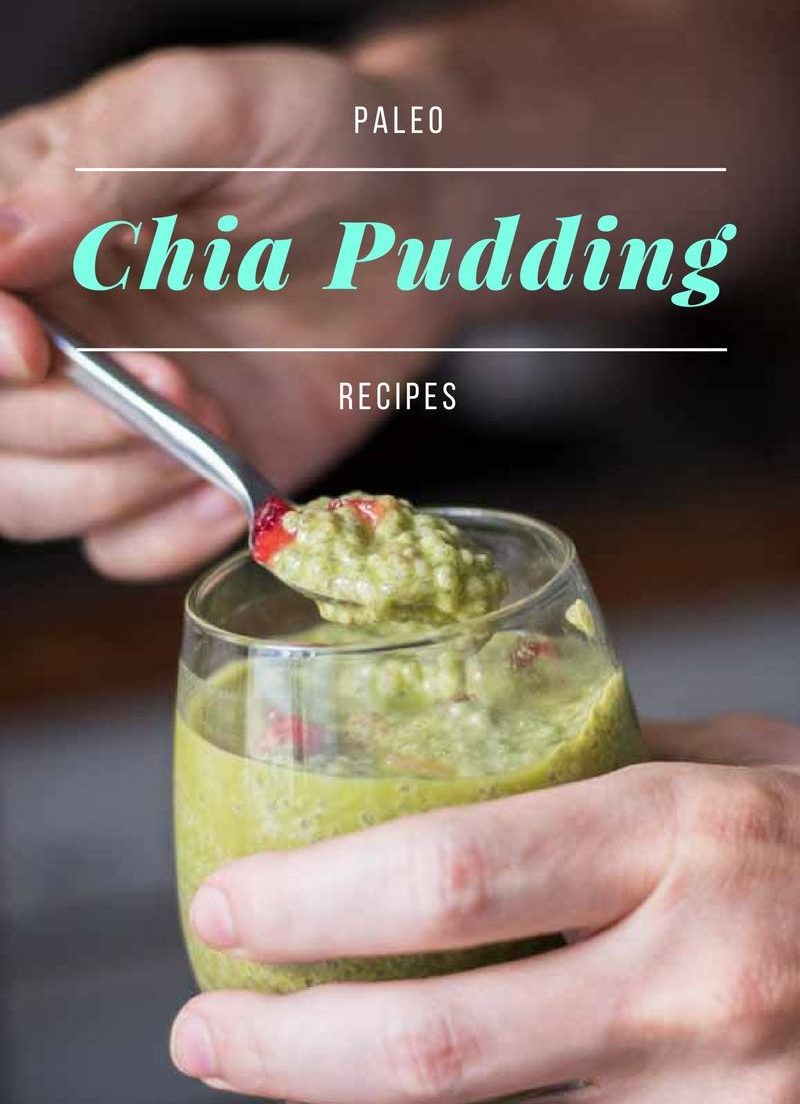 Paleo Chia Pudding Recipes #paleo #recipes - https://paleoflourish.com/paleo-chia-pudding-recipes