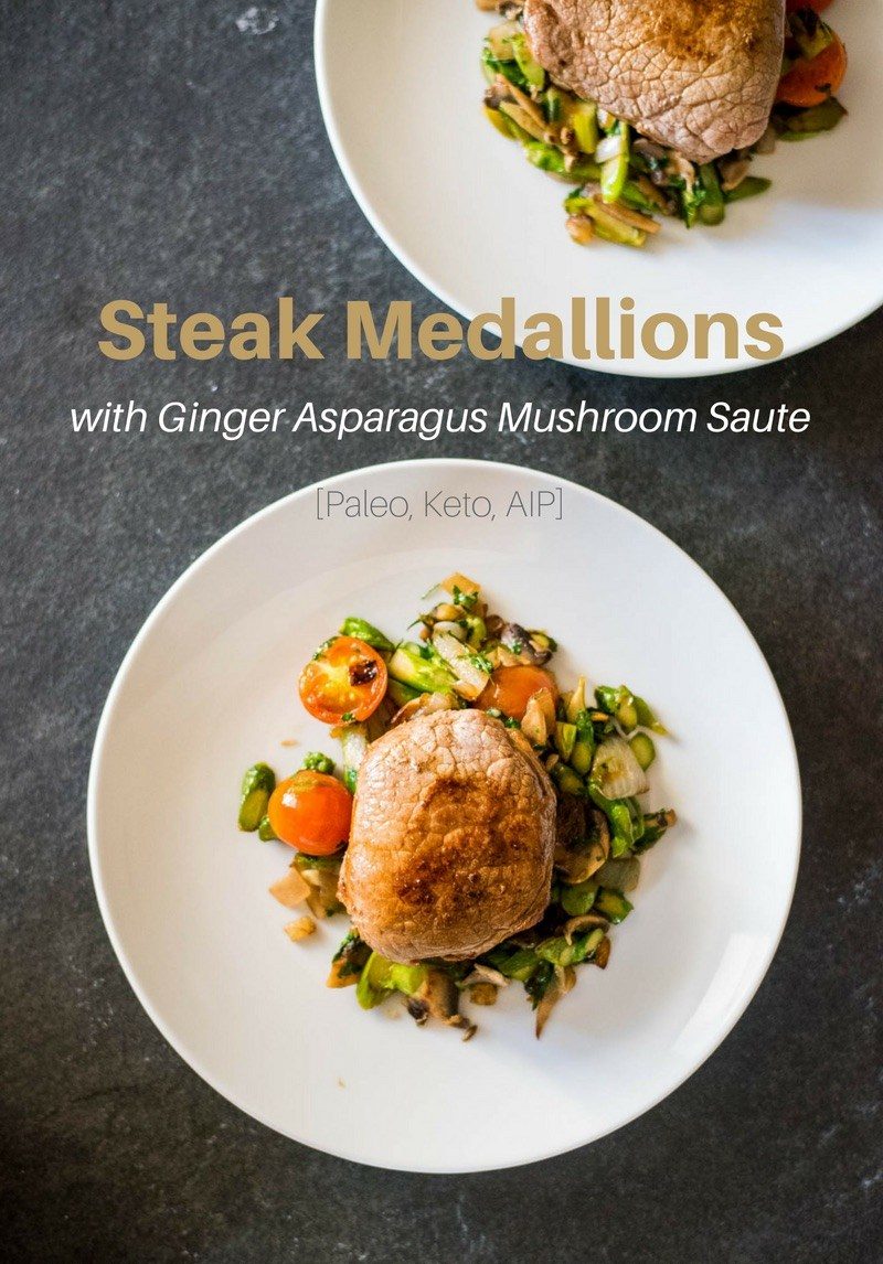 Steak Medallions with Ginger Asparagus Mushroom Saute [Paleo, Keto, AIP] #paleo #keto #aip #recipes - https://paleoflourish.com/steak-medallions-ginger-asparagus-saute-recipe