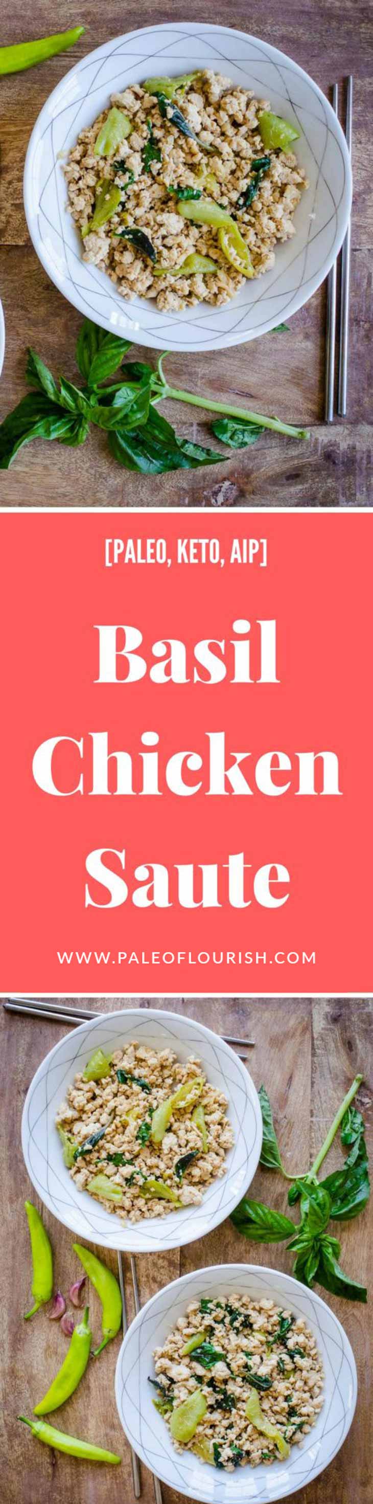 Basil Chicken Saute Recipe [Paleo, Keto, AIP] #paleo #keto #aip #recipes - https://paleoflourish.com/basil-chicken-saute-recipe-paleo-keto-aip