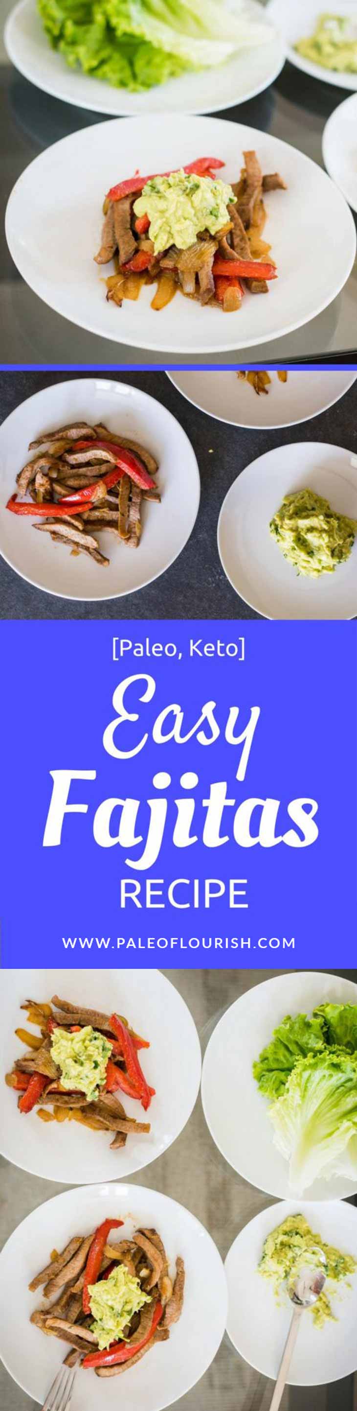 Easy Fajitas Recipe [Paleo, Keto] #paleo #keto #recipes - https://paleoflourish.com/easy-fajitas-recipe