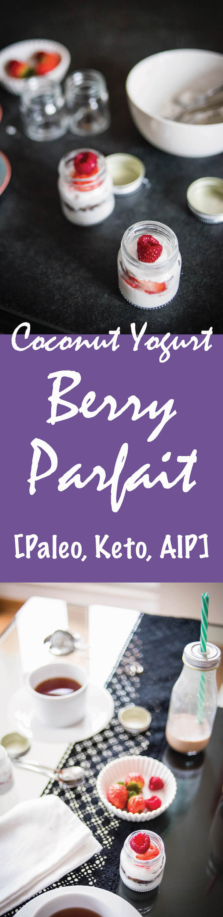 Coconut Yogurt Berry Parfait Recipe [Paleo, Keto, AIP] #paleo #keto #aip - https://paleoflourish.com/coconut-yogurt-berry-parfait-paleo-keto-aip