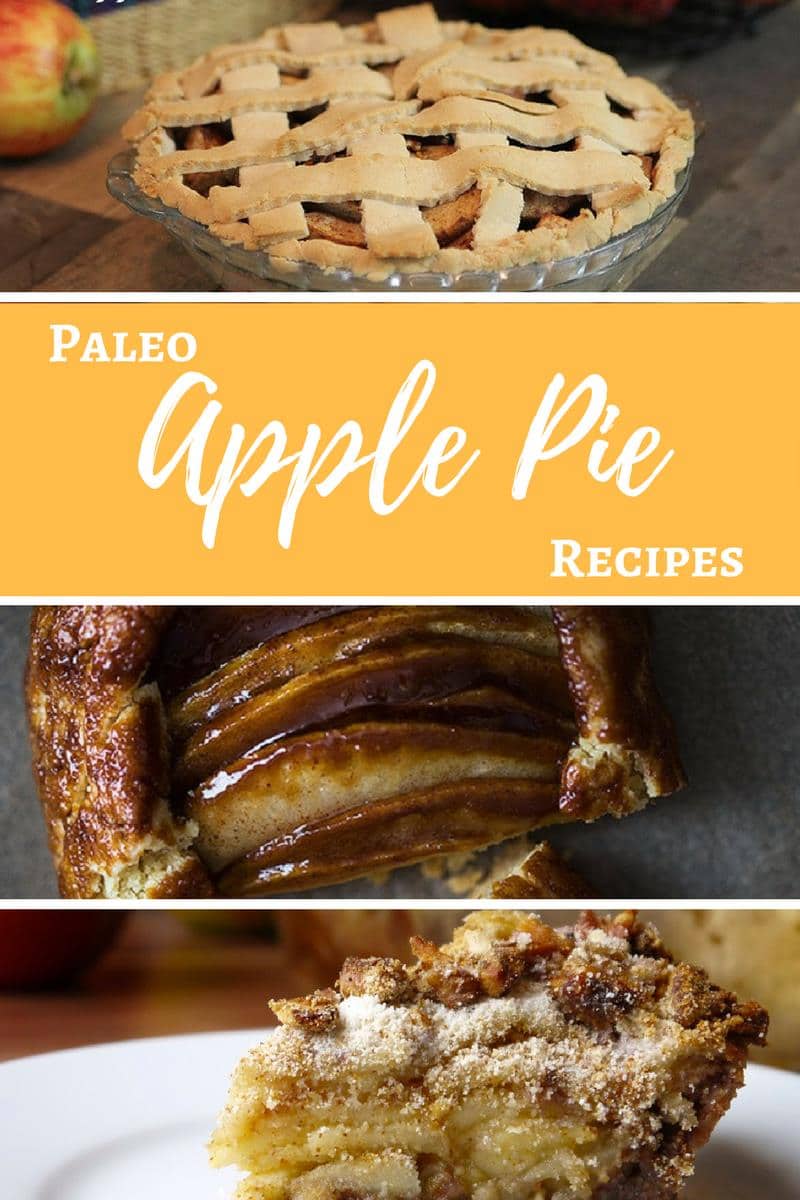 Paleo Apple Pie Recipes #paleo - https://paleoflourish.com/paleo-apple-pie-recipes/
