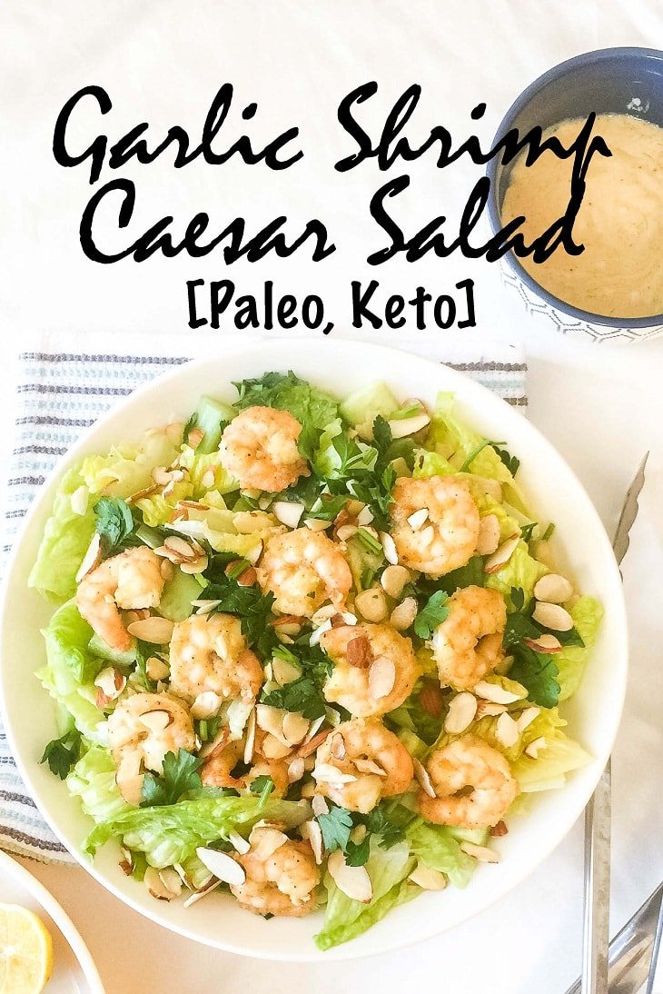 Garlic Shrimp Caesar Salad Recipe [Paleo, Keto] #paleo #keto - https://paleoflourish.com/garlic-shrimp-caesar-salad-recipe