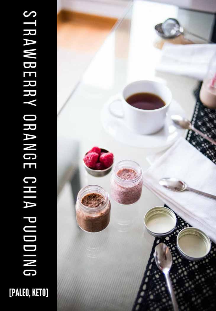 Paleo Strawberry Orange Chia Pudding Recipe [Keto, Dairy-Free] #paleo #keto - https://paleoflourish.com/strawberry-orange-chia-pudding-recipe-paleo-keto