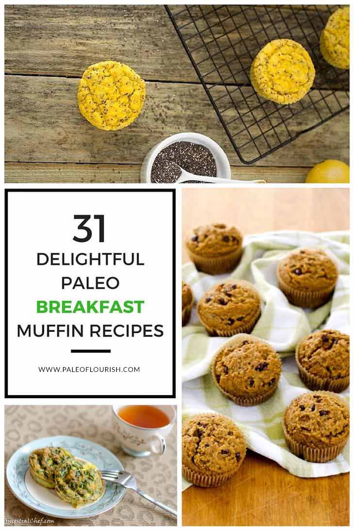 Paleo Breakfast Muffin Recipes - 31 Delightful Paleo Breakfast Muffin Recipes https://paleoflourish.com/paleo-breakfast-muffin-recipes