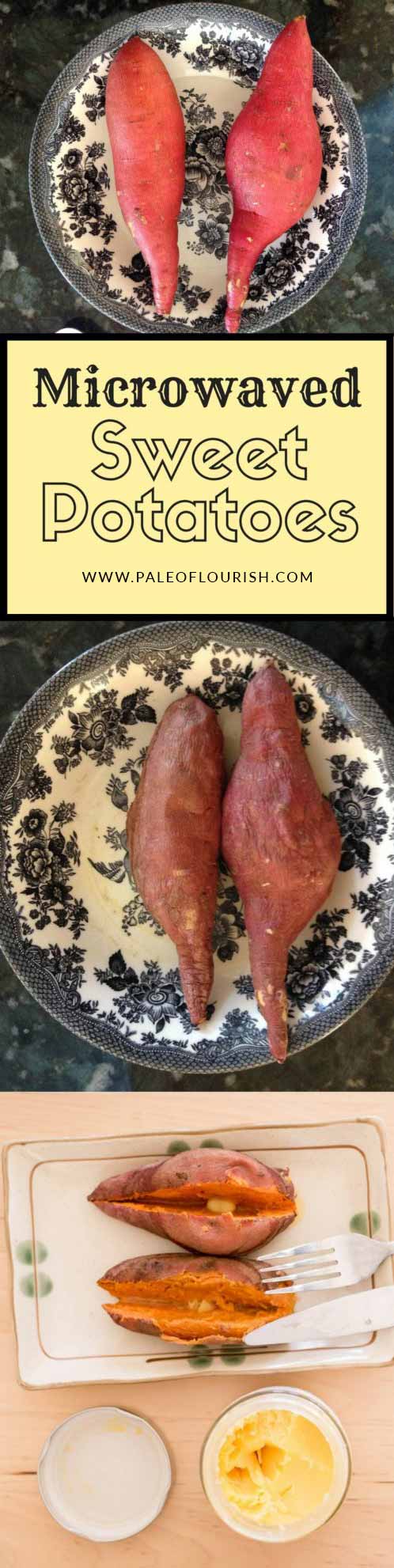 Microwaved Sweet Potatoes #paleo #recipes #glutenfree https://paleoflourish.com/microwaved-sweet-potatoes/